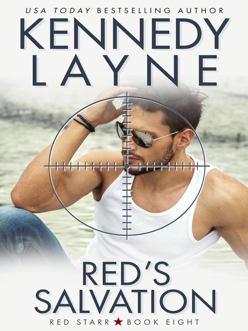 Title details for Red's Salvation (Red Starr, Book Eight) by Kennedy Layne - Available